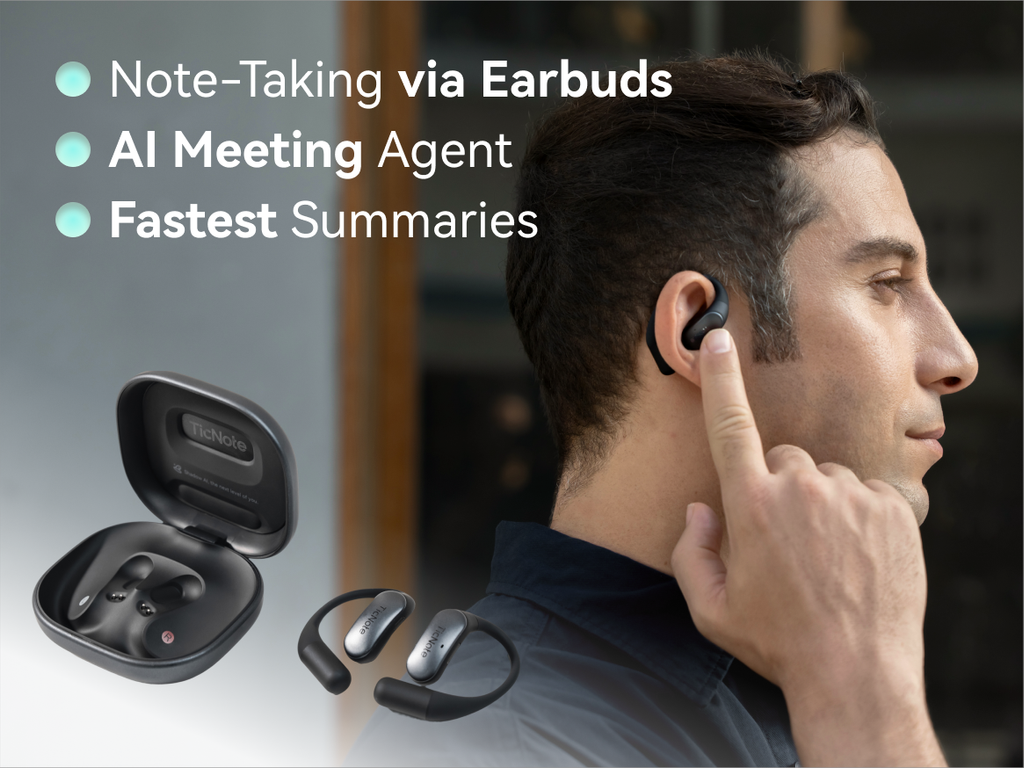 TicNote Pods:World’s Smartest 4G AI Note-Taking Earbuds