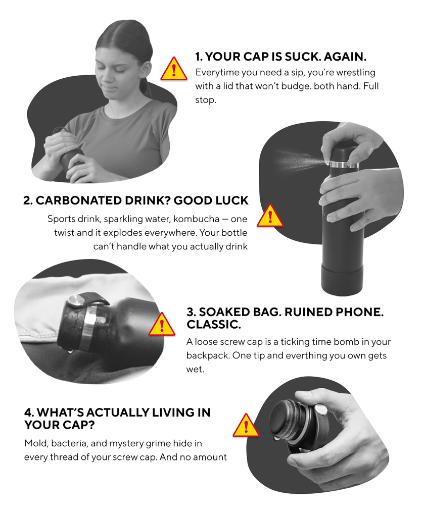 YOUR WATER BOTTLE IS MAKING YOUR LIFE HARDER
