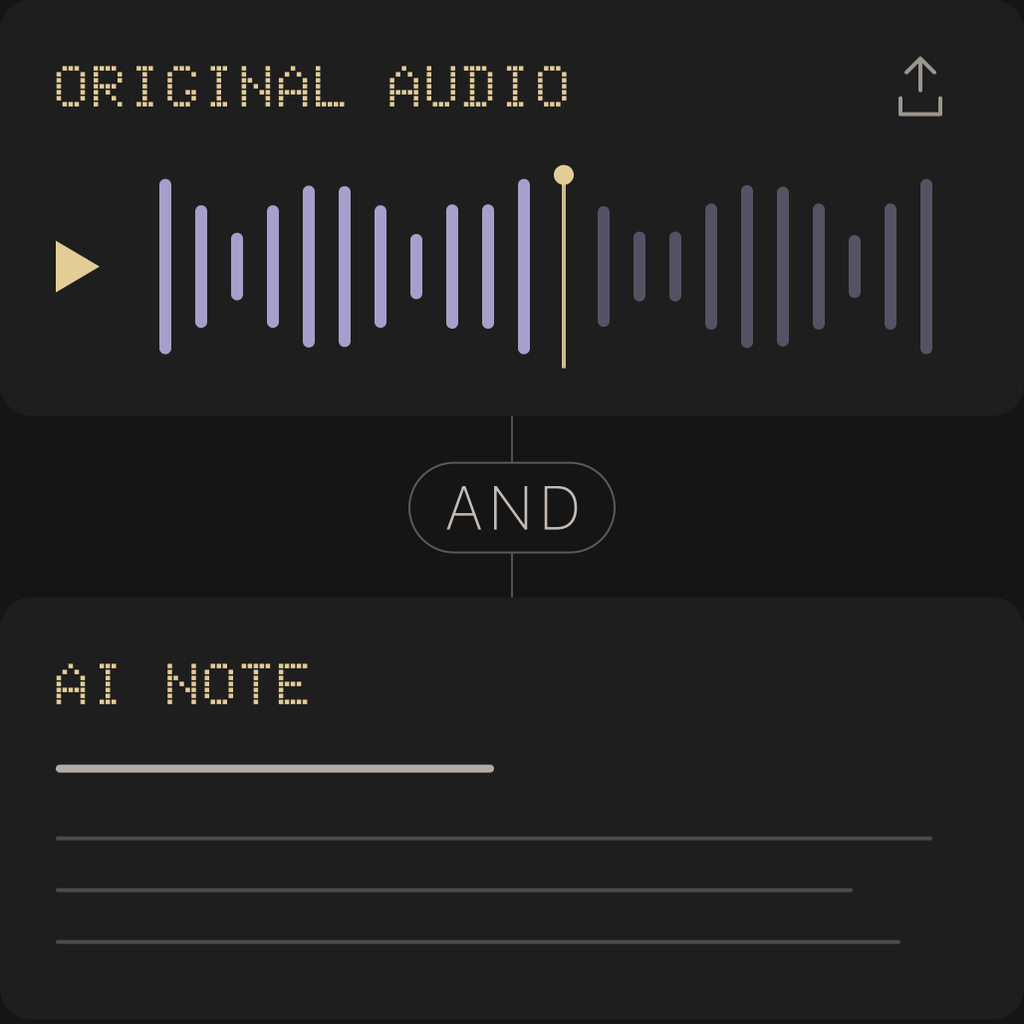 Keep the Original Voice, Not Just the AI Note